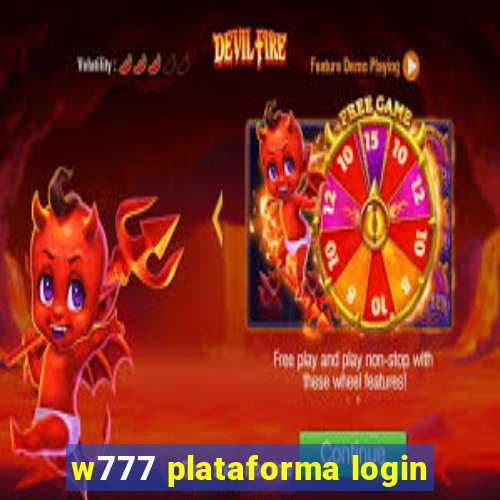 w777 plataforma login